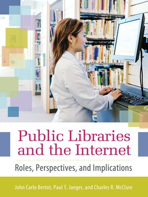 cover image of Public Libraries and the Internet
